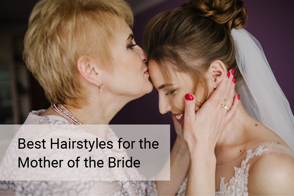 Best Hairstyles for the Mother of the Bride - Twisted Sisters
