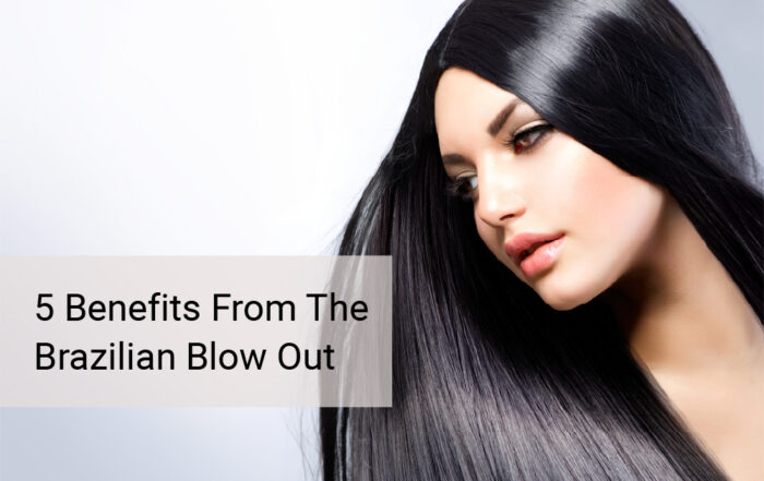 Benefits From The Brazilian Blow Out